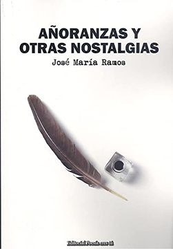 portada Añoranzas y Otras Nostalgias (in Spanish)