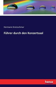 portada Führer Durch den Konzertsaal (en Alemán)