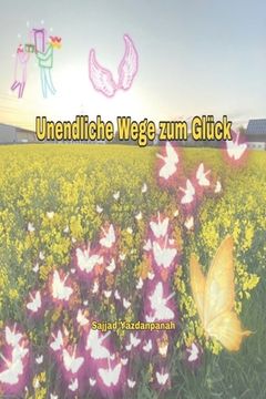 portada Unendliche Wege zum Glück (en Alemán)