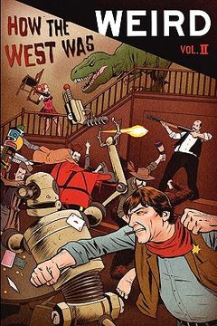 portada how the west was weird, vol. 2 (in English)