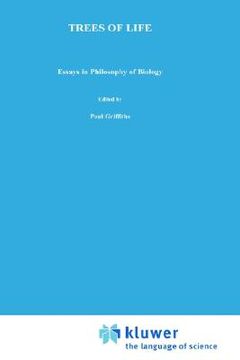 portada trees of life: essays in philosophy of biology (en Inglés)