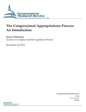 portada The Congressional Appropriations Process: An Introduction (en Inglés)