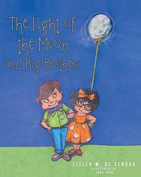 portada The Light of the Moon and big Brothers (in English)