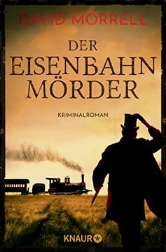 portada Der Eisenbahnmörder: Kriminalroman (Thomas de Quincey, Band 3) (in German)