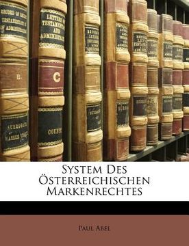 portada System Des Osterreichischen Markenrechtes (in German)