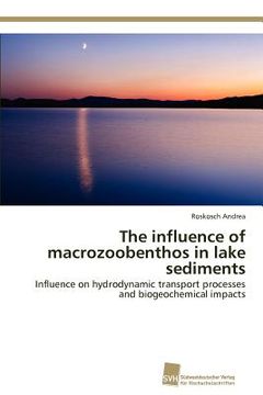 portada the influence of macrozoobenthos in lake sediments (in English)