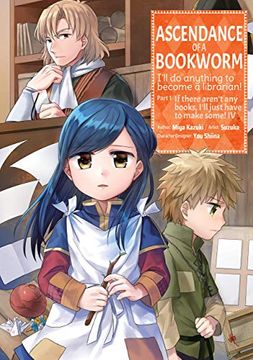 portada Ascendance of a Bookworm (Manga) Part 1 Volume 4 (Ascendance of a Bookworm (Manga) Part 1, 4) (in English)