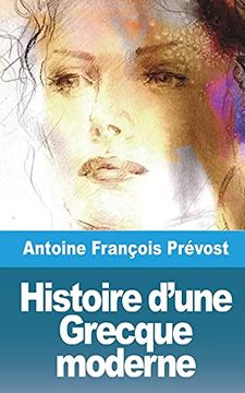 portada Histoire D'Une Grecque Moderne (en Francés)