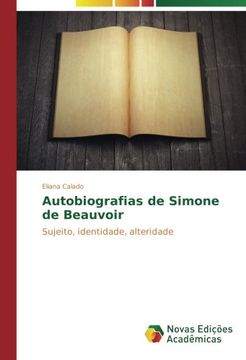 portada Autobiografias de Simone de Beauvoir