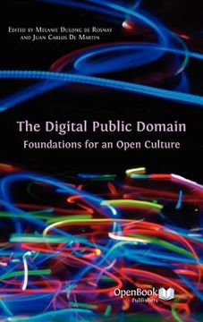 portada the digital public domain: foundations for an open culture (en Inglés)