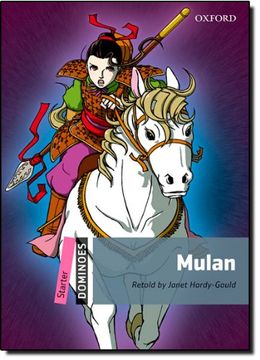 portada Dominoes, new Edition: Starter Level: 250-Word Vocabulary Mulan (en Inglés)