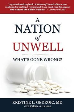 portada A Nation of Unwell: What's Gone Wrong? (en Inglés)
