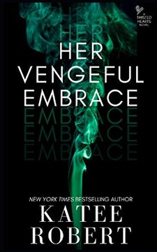 portada Her Vengeful Embrace (in English)