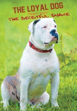 portada The Loyal Dog That Met The Deceitful Snake (in English)