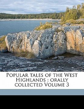 portada popular tales of the west highlands: orally collected volume 3 (in English)