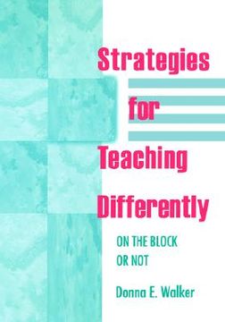 portada strategies for teaching differently: on the block or not (en Inglés)