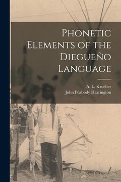 portada Phonetic Elements of the Diegueño Language