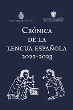 portada Cronica de la Lengua Española 2022-2023 (in Spanish)