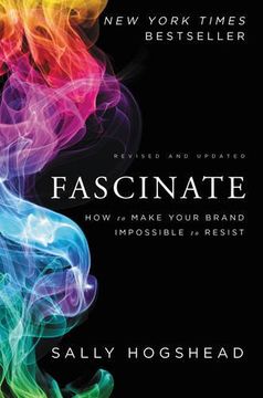 portada Fascinate, Revised and Updated: How to Make Your Brand Impossible to Resist 