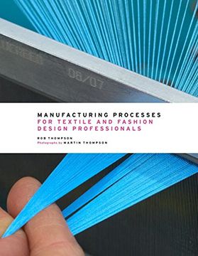 portada Manufacturing Processes For Textile And Fashion Design Professionals (en Inglés)