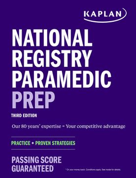 portada National Registry Paramedic Prep: Practice + Proven Strategies (Kaplan Test Prep) (en Inglés)