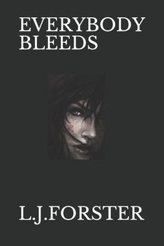 portada Everybody Bleeds (en Inglés)