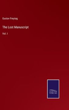 portada The Lost Manuscript: Vol. I (en Inglés)