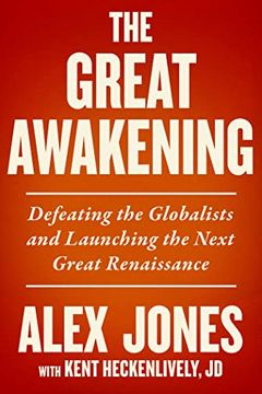 portada The Great Awakening: Defeating the Globalists and Launching the Next Great Renaissance (in English)