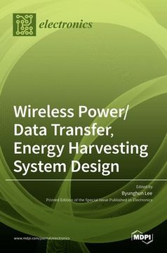 portada Wireless Power/Data Transfer, Energy Harvesting System Design (en Inglés)