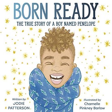 portada Born Ready: The True Story of a boy Named Penelope (en Inglés)