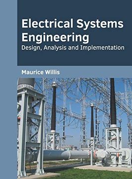 portada Electrical Systems Engineering: Design, Analysis and Implementation (en Inglés)