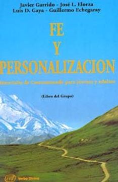 portada Fe y personalización: Materiales de Catecumenado para jóvenes y adultos (Libro del Grupo) (Acción pastoral)