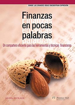 portada Finanzas en Pocas Palabras: Un Compañero Eficiente Para las Herramientas y Técnicas Financieras (ft (in Spanish)
