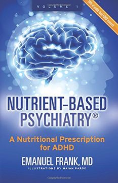 portada Nutrient-Based Psychiatry: A Nutritional Prescription for ADHD (en Inglés)