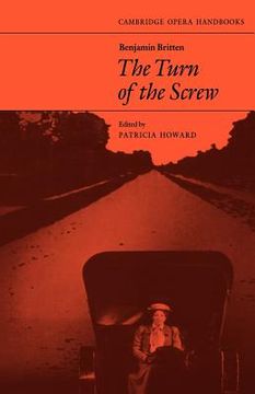 portada Benjamin Britten: The Turn of the Screw Paperback (Cambridge Opera Handbooks) (en Inglés)