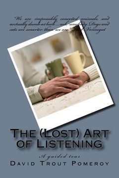 portada The (Lost) Art of Listening (en Inglés)