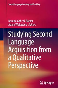 portada Studying Second Language Acquisition from a Qualitative Perspective (en Inglés)