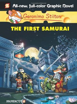 portada Geronimo Stilton Graphic Novels #12: The First Samurai (en Inglés)
