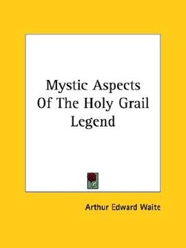 portada mystic aspects of the holy grail legend (en Inglés)