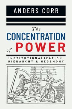 portada The Concentration of Power (in English)