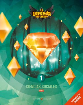 portada Proyecto: La Leyenda Del Legado. Ciencias Sociales 1 - Pauta : Comunidad De Madrid