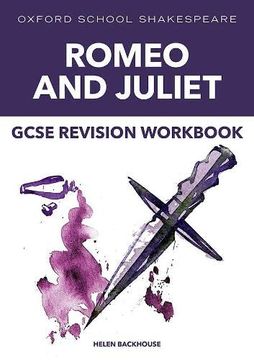portada Oxford School Shakespeare: Gcse: Gcse Romeo & Juliet Revision Workbook 