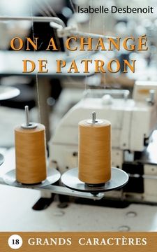 portada On a changé de patron (in French)