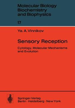 portada sensory reception: cytology, molecular mechanisms and evolution