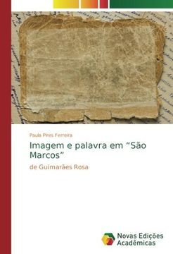 portada Imagem e palavra em "São Marcos": de Guimarães Rosa