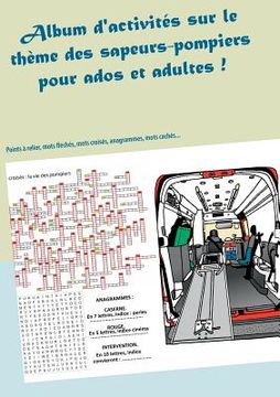 portada Album d'activités sur le thème des sapeurs-pompiers: Pour ados et adultes ! (in French)