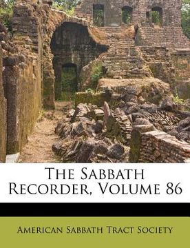 portada the sabbath recorder, volume 86 (en Inglés)