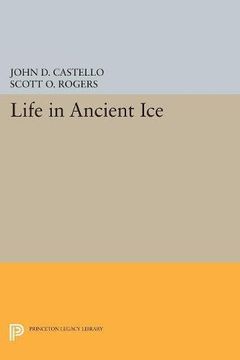 portada Life in Ancient ice (Princeton Legacy Library) (en Inglés)