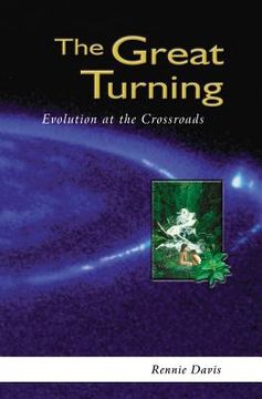 portada The Great Turning: Evolution at the Crossroads (en Inglés)