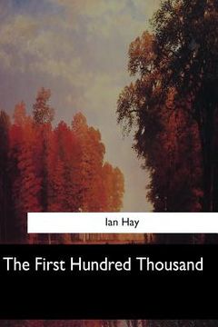 portada The First Hundred Thousand (en Inglés)